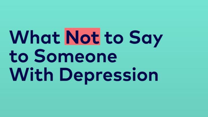 what not to say to someone with depression video