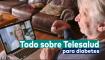 all about telehealth for diabetes spanish
