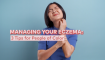 managing-your-eczema-3-tips-for-peolple-of-color