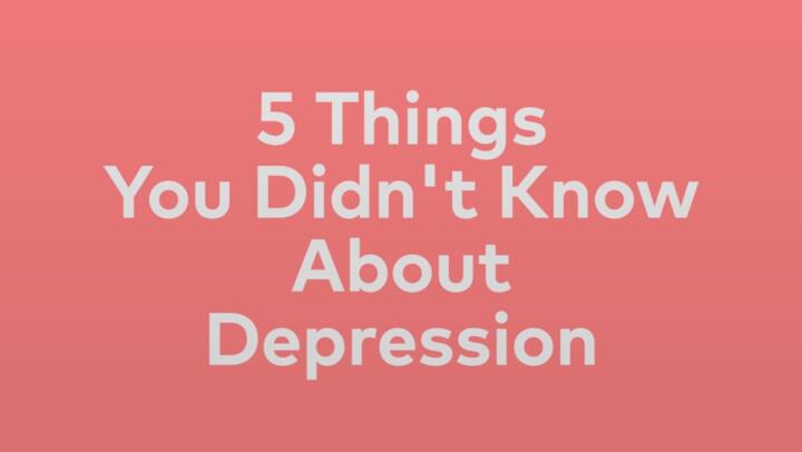 5 things you didnt know about depression video