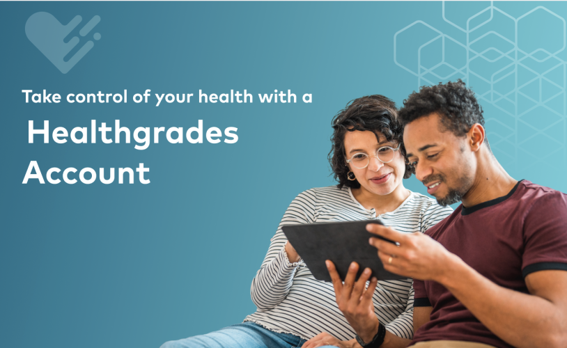 Explore what a free Healthgrades account has to offer!